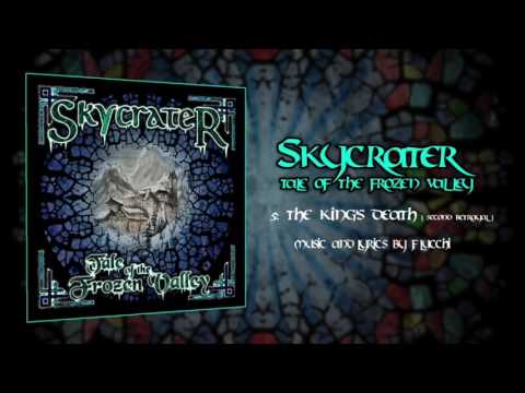 SKYCRATER - The King's Death (Second Betrayal)