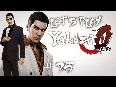 Let's Play: Yakuza 0 - Episode 95: Chapter 14: Unwavering Bonds
