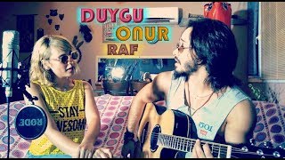 Deeperise - Raf ft. Jabbar - Duygu & Onur (Unplugged Cover)