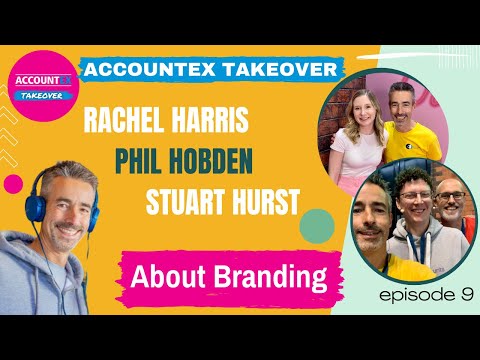 Branding Special  #09 with Rachel, Phil and Stuart