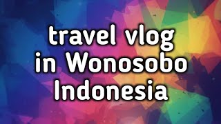 Download lagu travel vlog in various sub-districts in Kalikajar Wonosobo Indonesia mp3