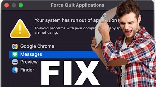[Fixed] Your System Has Run Out of Application Memory on Mac