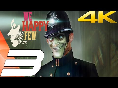 We Happy Few - Gameplay Walkthrough Part 3 - Simon Says & Proper Suit [4K 60FPS ULTRA]
