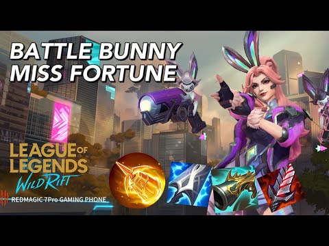 BATTLE BUNNY MISS FORTUNE GAMEPLAY LEAGUE OF LEGENDS WILDRIFT
