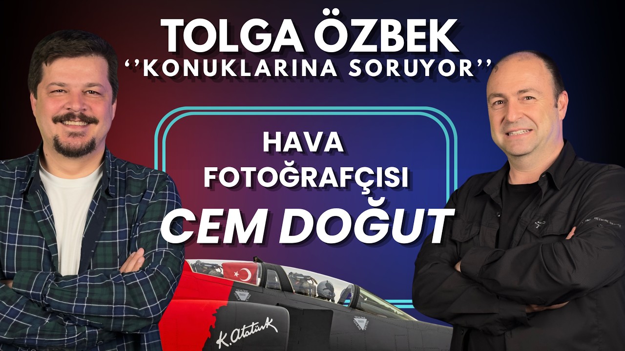 Hava fotoğrafçısı nasıl olunur? Cem Doğut anlatıyor