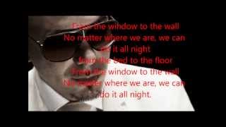 "Pitbull feat David Rush  -- All Night Lyric  [2013 NEW SONG]"