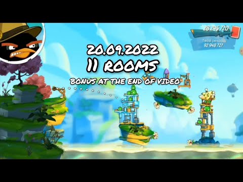 angry birds 2 clan battle 20.09.2022 (11 rooms)