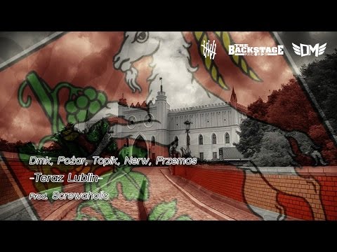 Dmk, Pożar, Topik, Nerw, Przemas - Teraz Lublin Prod. Screwaholic