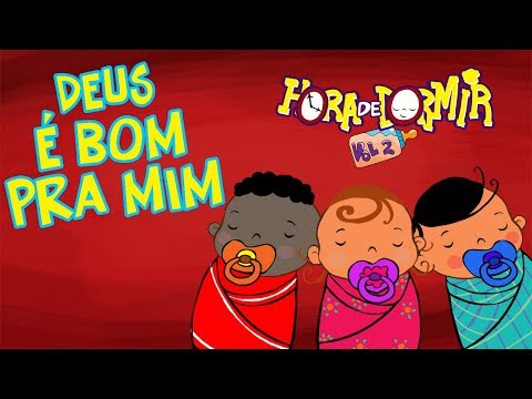 Deus é Bom Pra Mim -  3Palavrinhas - Hora de Dormir Volume 2