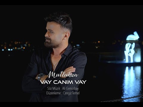 MUTLUHAN_   VAY CANIM VAY