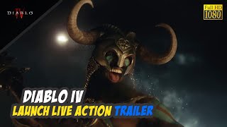 Diablo IV - Launch Live Action Trailer