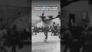 Konflik Berdarah Iringi Timor Timur Jadi Provinsi ke-27 Indonesia, Sempat Diinvasi Militer RI