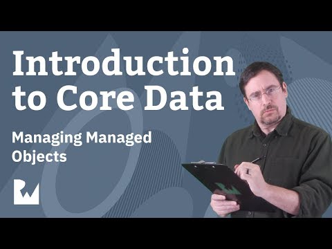 Managing Managed Objects - Introduction to Core with Swift 4.2, Xcode 10, iOS 12