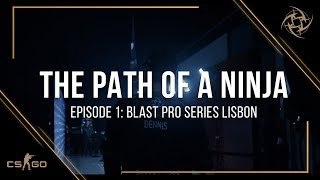 The path of a ninja - Episode 1:  Blast Lisbon 2018