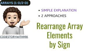 YouTube video 'Rearrange Array Elements by Sign | 2 Approaches | Why Order Preserve | Leetcode 2149'