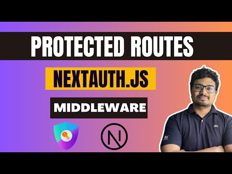 How to Create Protected Routes Using Next 14 and NextAuth.js v5