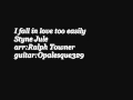 I fall in love too easily / Styne Jule arr:Ralph Towner