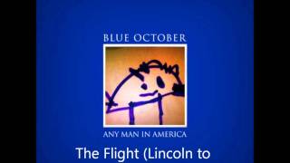 Blue October - The Flight (LtM) [HD] Audio