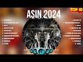 Asin 2024 Full Album ~ Asin 2024