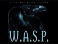 W.A.S.P. ~ (12) ONE TRIBE 