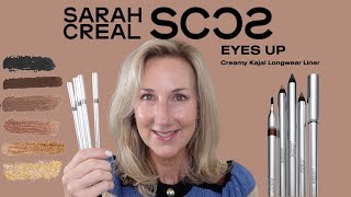 NEW! SARAH CREAL CREAMY KAJAL LONGWEAR LINERS + FULL FACE OF SARAH CREAL BEAUTY