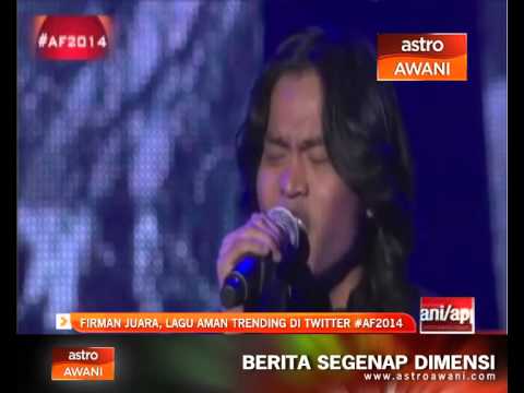 Firman juara, lagu Aman trending Twitter #AF2014