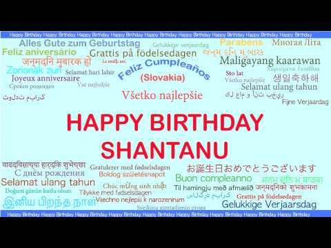 Shantanu   Languages Idiomas - Happy Birthday