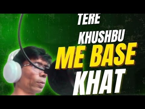 Deepak Saxena tere khushboo me base khat - gazal