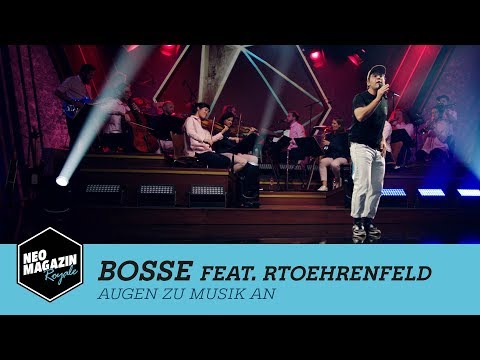 Bosse feat. RTOEhrenfeld - "Augen zu, Musik an" | NEO MAGAZIN ROYALE in Concert mit Jan Böhmermann