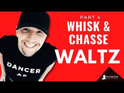 Waltz Basic Whisk and Chasse for Beginners [Pt. 4/5]