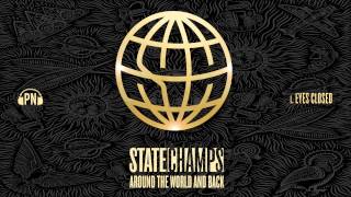 State Champs &quot;Eyes Closed&quot;