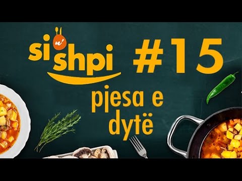 Si n'shpi Emisioni 15 - Pjesa e dytë -  Fatos Kryeziu, Arta Selimi dhe Mirjeta Morina