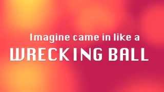 FCAT Wrecking Ball (Imagine)