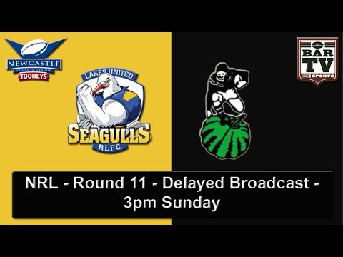 2015 NRL Round 11 - Delayed Broadcast - Lakes v Maitland