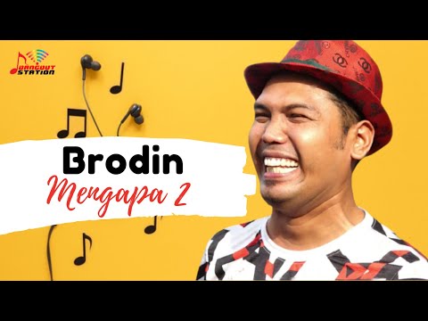 Brodin - Mengapa 2 (Official Music Video)