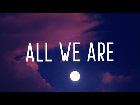 Richello - All We Are (Lyrics)