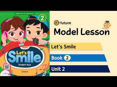 Let's Smile Model Lesson (Level 2)