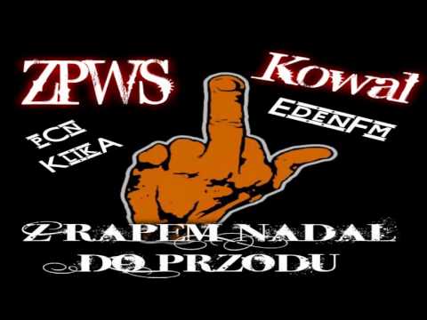 ZPWS#Kowal Z Rapem Nadal Do Przodu
