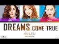 S E S Dreams Come True Lyrics Color Coded Han Rom Eng
