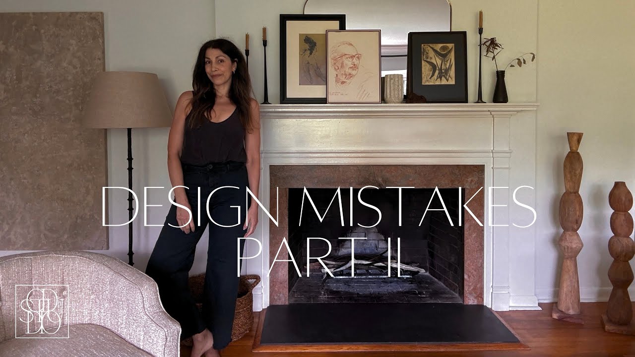 Top 10 Design Mistakes in Your Thinking, Doing & Decorating (part 2)