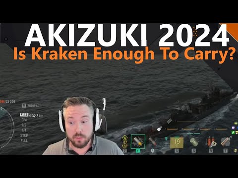 Akizuki in 2024 - Is Kraken Enough To Carry?