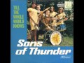 Sons of Thunder - He Arose 