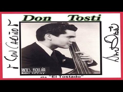Don Tosti; with Eddie Cano on piano - Montuno # Uno (Ican)