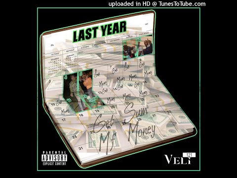 Veli 121 - Last Year (Official Audio)