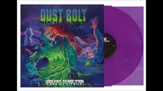 Dust Bolt - Violent Abolition