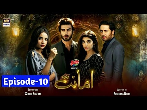 Amanat episode 10 - Amanat ep 10 -November 30, 2021