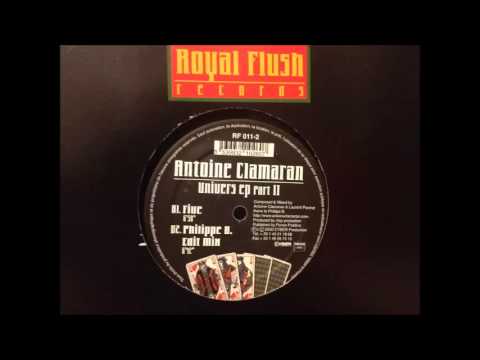 Antoine Clamaran - Univers (Philippe B. Edit Mix)