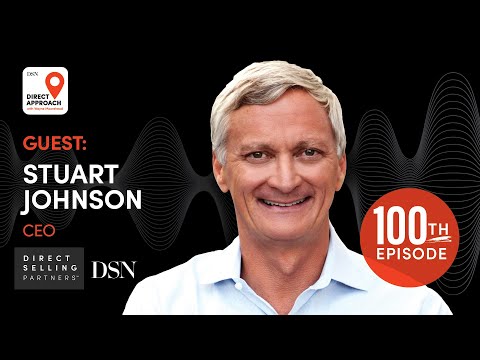 Ep 100: The Past, Present and Future of Direct Selling, A 40-Year Insider Shares His Observations