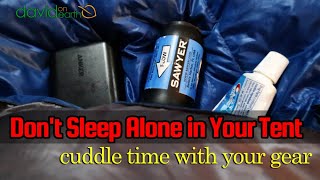 Don't sleep alone in your tent!