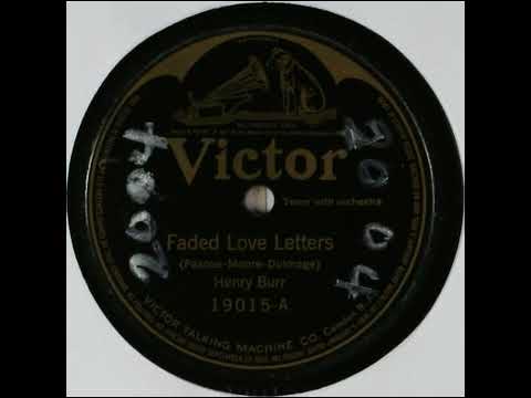 Faded Love Letters - Henry Burr